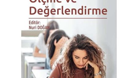 Eğitimde Ölçme ve Değerlendirme Süreçleri